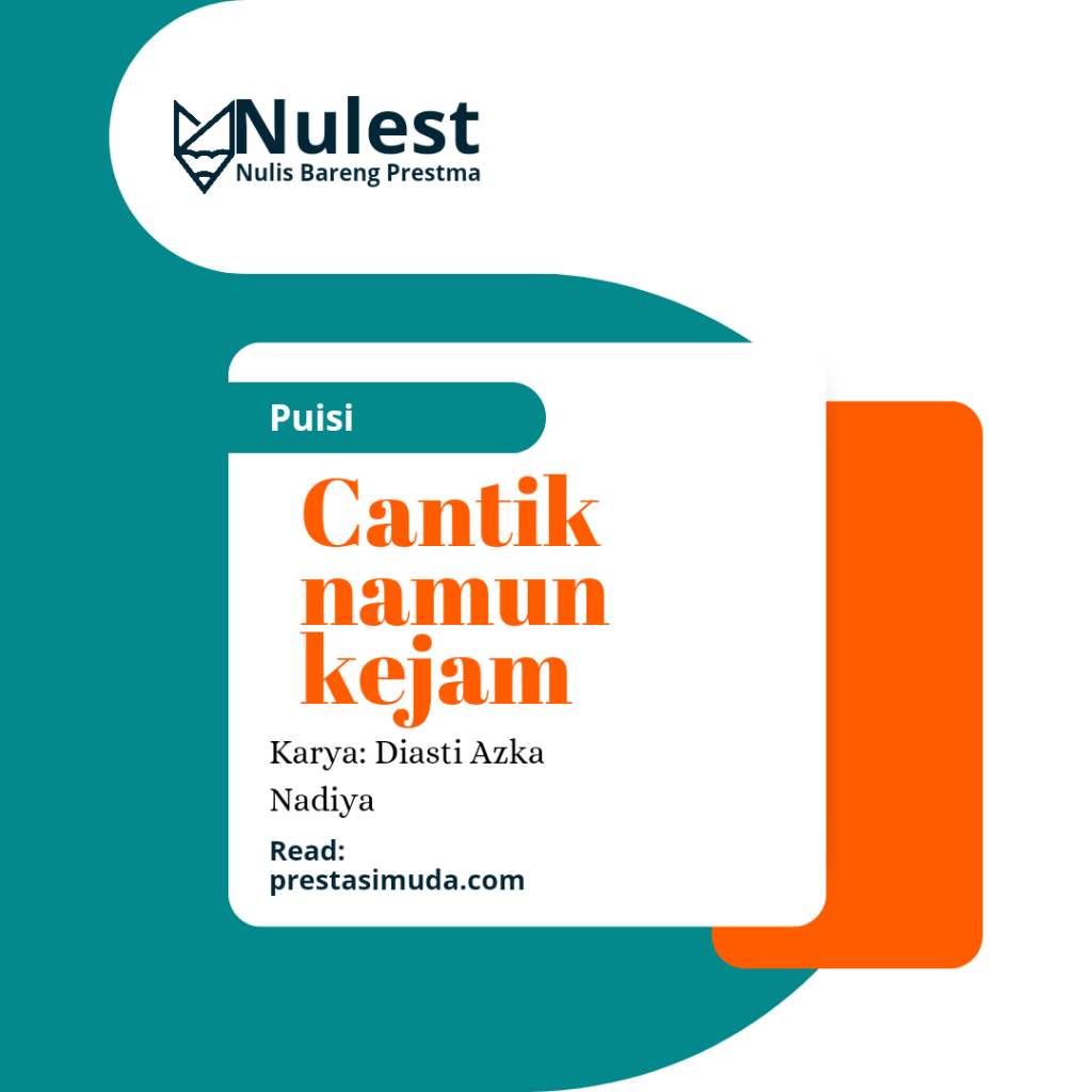 Cantik namun kejam
