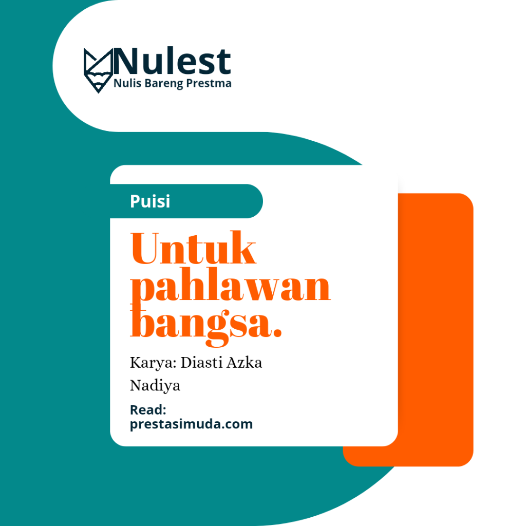 Untuk pahlawan bangsa