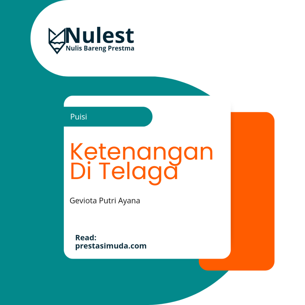 Ketenangan Di Telaga